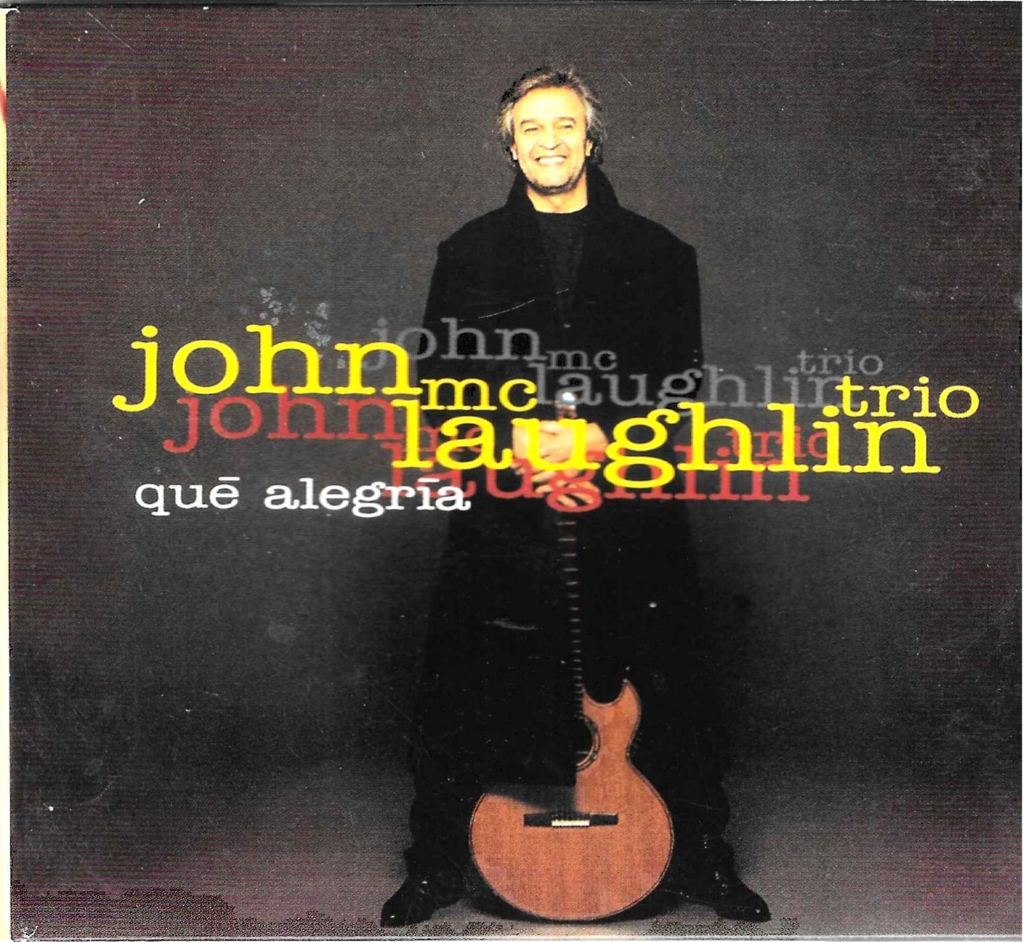 CD: John McLaughlin CD Digipack - Què Alegrìa – Usato da Savagnier venduto da Ne2065