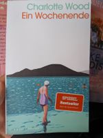 Charlotte Wood Ein Wochenende Taschenbuch guter Zustand
