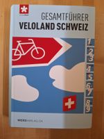 Veloland Schweiz Führer