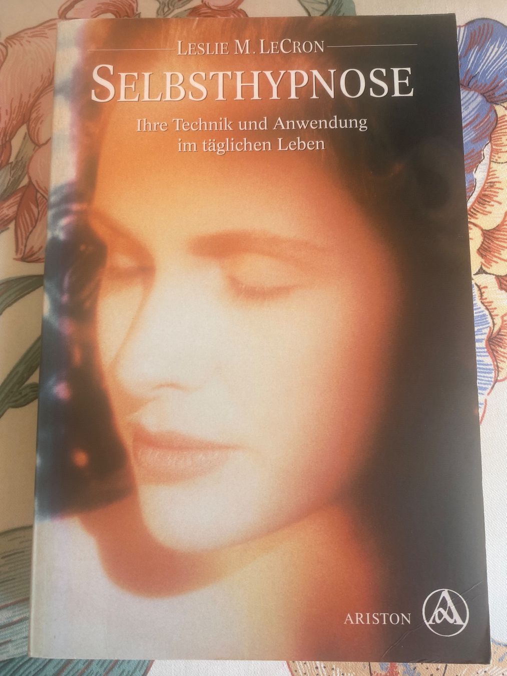 Libri: Selbsthypnose Leslie M. LeCron – Usato da Vernate venduto da RubyDays