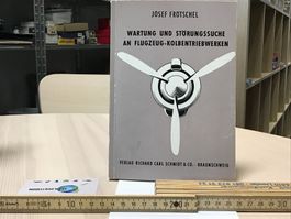 Flugzeug-Kolbentriebwerke: Wartung & Störungssuche, 76S.