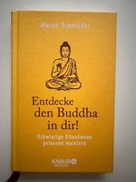 Entdecke den Buddha in dir!