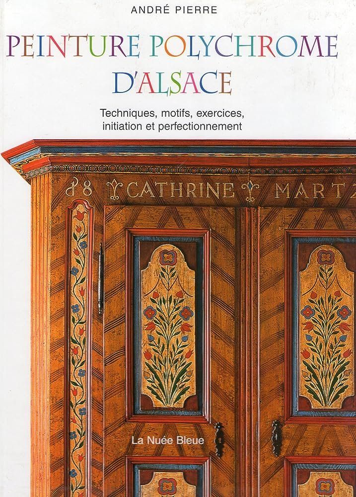 Libri: Peinture Polychrome d'Alsace – Usato da Neuchâtel venduto da Dualseele