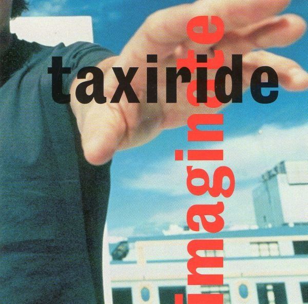 CDs: Taxiride – Imaginate – Gebraucht aus Sargans von Soraya3