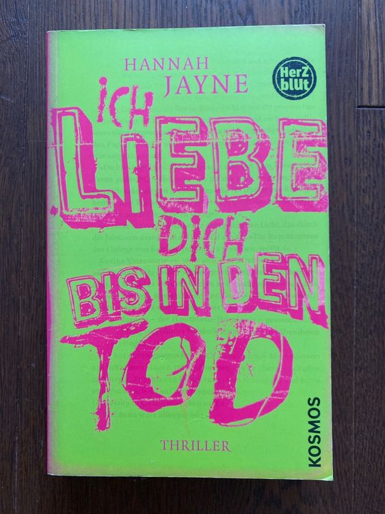 Buch Ich liebe dich bis in den Tod von Hannah Jayne Kaufen auf Ricardo