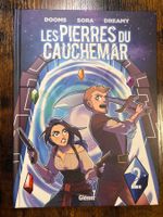 Les pierres du cauchemar 2 - Dooms, Sora, Dreamy