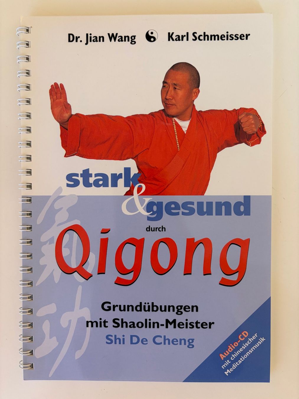 Libri: Stark & Gesund durch Qigong - mit Shaolin-Meister – Usato da Grüningen venduto da saya14
