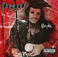CD (Hed) PE - Broke (2000)