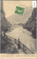 Vernayaz - Gorges du Trient La Sortie et le Grand Hotel des