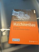 Maschinenbau Lehrbuch für das ganze Bachelor-Studium