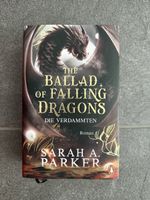 Neu: The Ballad of Falling Dragons von Sarah A. Parker
