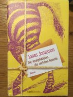 Jonas Jonasson: Die Analphabetin, Roman für gemütliche Ta...
