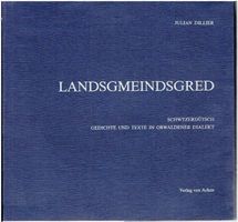 Landsgmeindsgred  Julian Dillier, mit Schallplatte