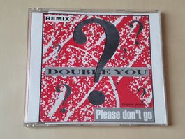Double You Please dont go Remix