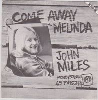 JOHN MILES/"Come away Melinda"(Cover/Single 1972)/ KULT+RAR!