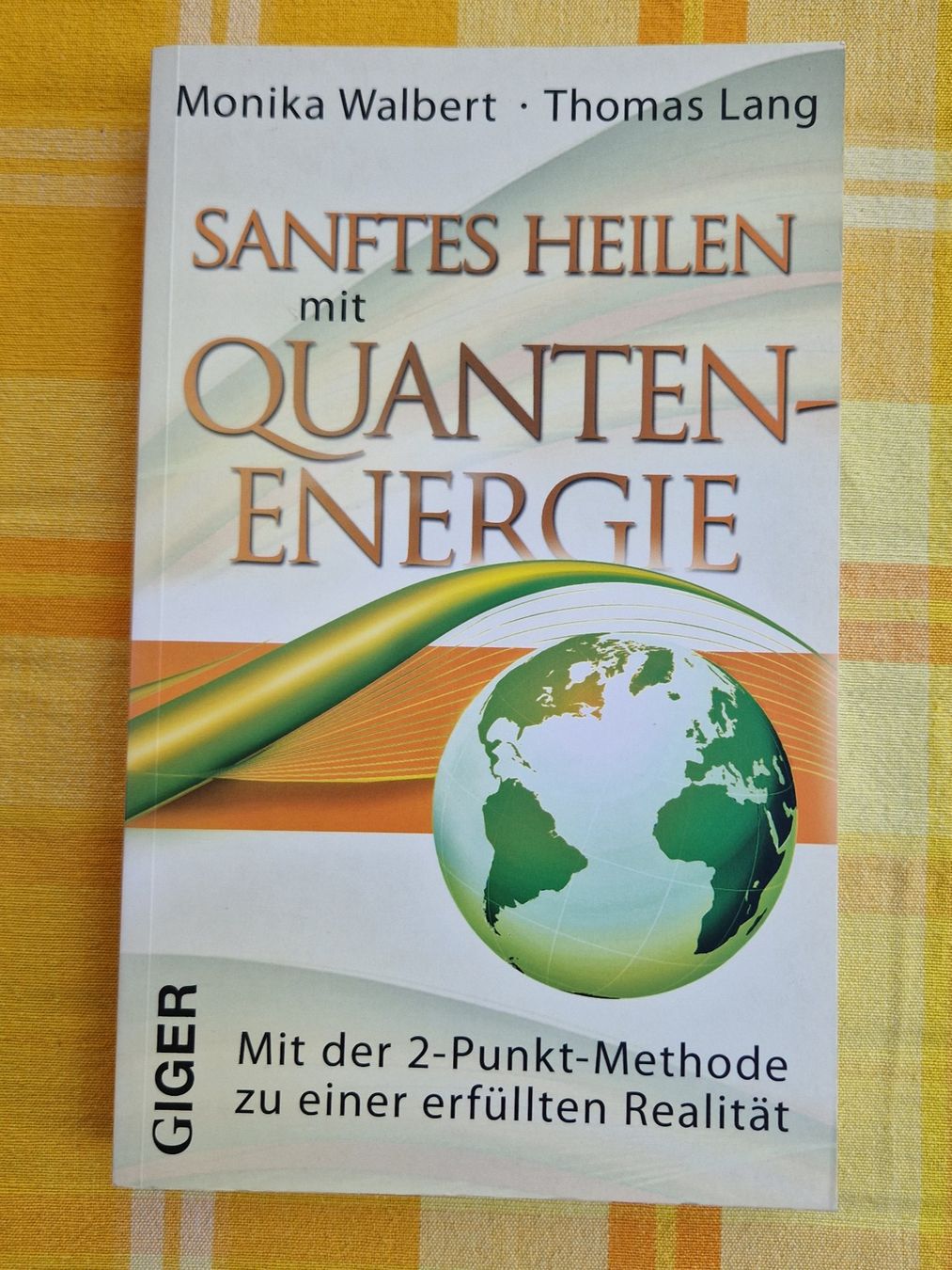 Bücher: Sanftes Heilen mit Quantenenergie – Neu (gemäss Beschreibung) aus Rüti ZH von Gigelisuppe