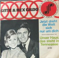 Vinyl Single Gitte & Rex Gildo - Jetzt dreht die Welt sich n