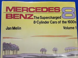Sammler _ Mercedes Benz 8 _ the Supercharged 1930 _ Vol. 1