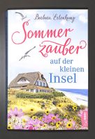 Sommerzauber auf der kleinen Insel (BARBARA ERLENKAMP