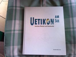 Uetikon am See (ZÜRICH) Buch 1980-2020 - Geschichte & Wandel