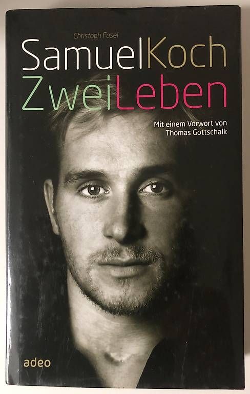 Libri: Samuel Koch - Zwei Leben – Nuovo (secondo la descrizione) da Braunau venduto da Berbrig