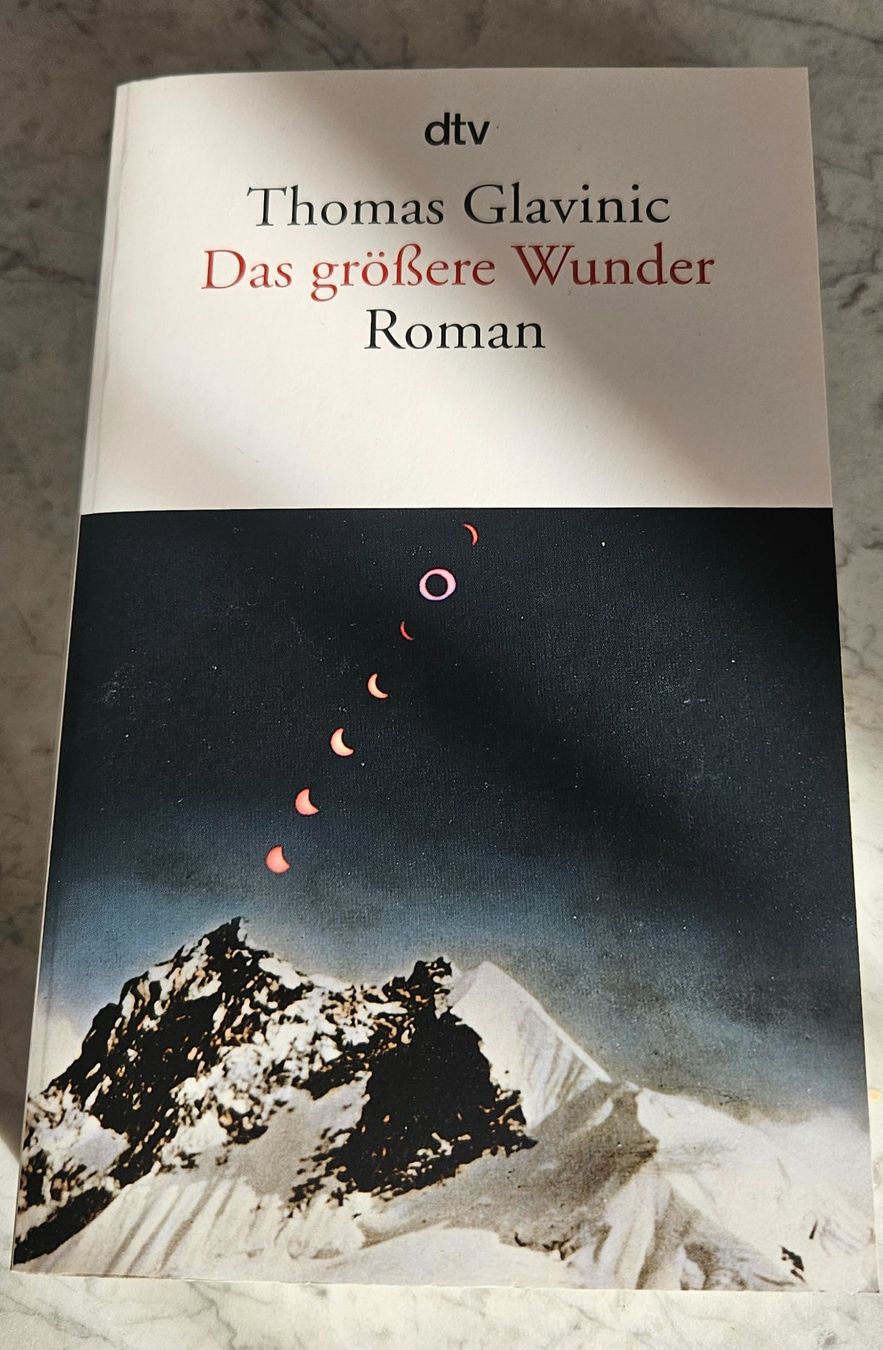 Bücher: Das grössere Wunder von Thomas Glavinic – Gebraucht aus Uster von Sonnenblume212
