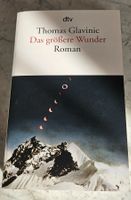 Das grössere Wunder von Thomas Glavinic