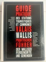 Guide pratique des stations touristiques et communes Valais