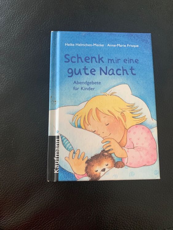 ♥ Schenk mir eine gute Nacht - Abendgebete für Kinder | Kaufen auf Ricardo