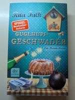 Rita Falk - Guglhupfgeschwader - 10.Teil der Eberhofer-Serie
