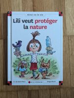 Lili veut protéger la nature Buch Kinderbuch gut erhalten...