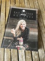 Kochbuch "Eat Better Not Less" Nadia Damaso, Guter Zustand