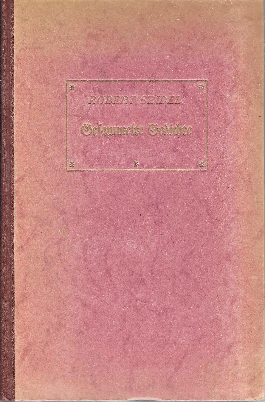 Libri: Robert Seidel Gesammelte Gedichte, 1925 – Usato da Flims - Dorf venduto da Stagediver