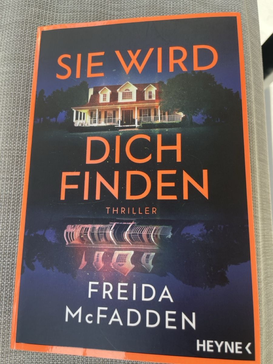 Libri: Buch: Sie wird dich finden von Freida McFadden, Thriller – Nuovo (secondo la descrizione) da Teufenthal AG venduto da kur_56