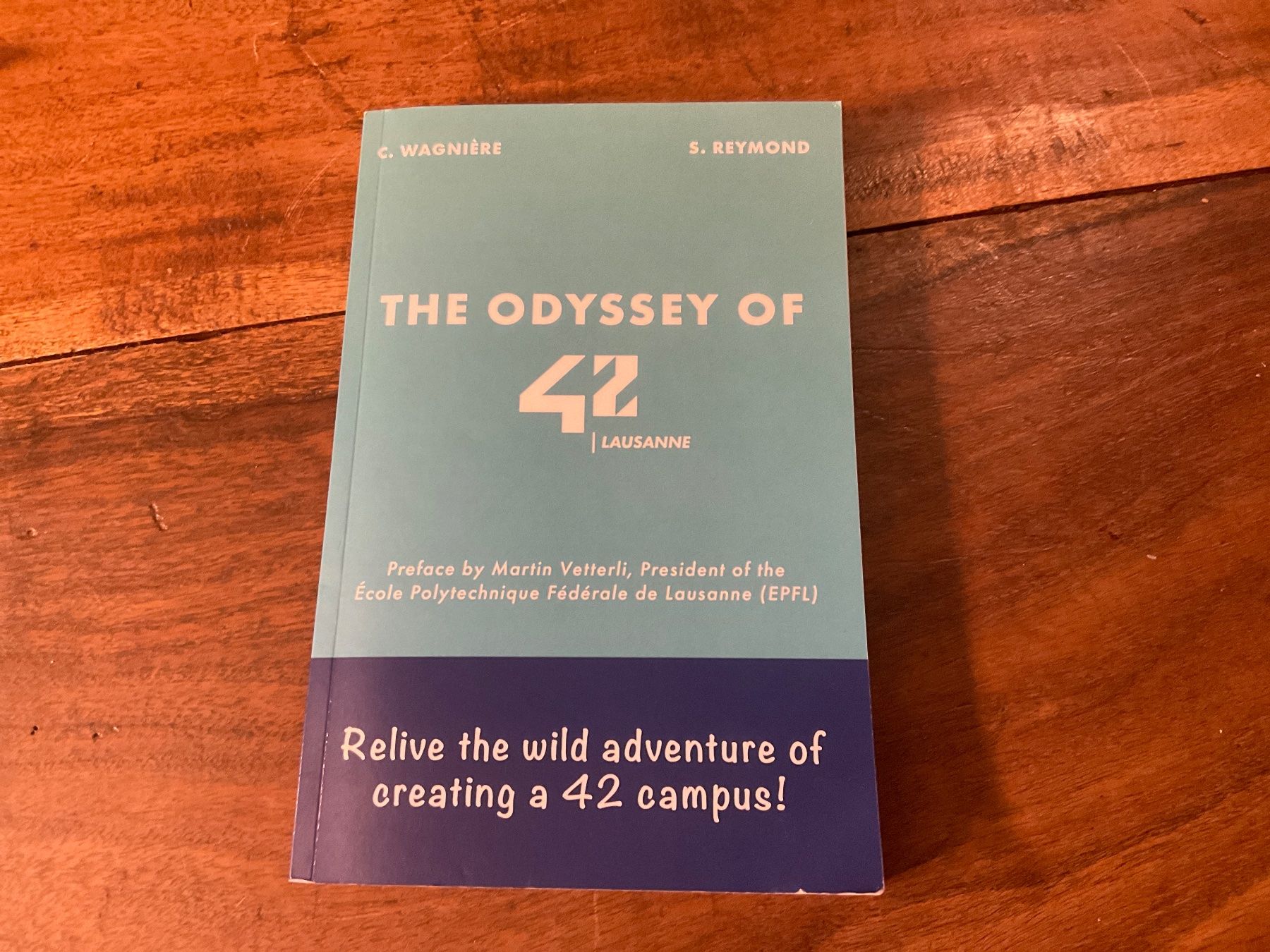 The odyssey 42 Lausanne: Creating a 42 Campus in Lausanne (Gebraucht