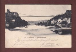 FRIBOURG - Pont suspendu - 1900 UPU // pli d'angle //
