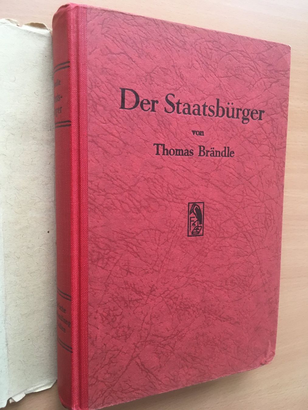 Bücher: Staatsbürger - Thomas Brändle (1942) – Gebraucht aus Grenchen von Kogi7