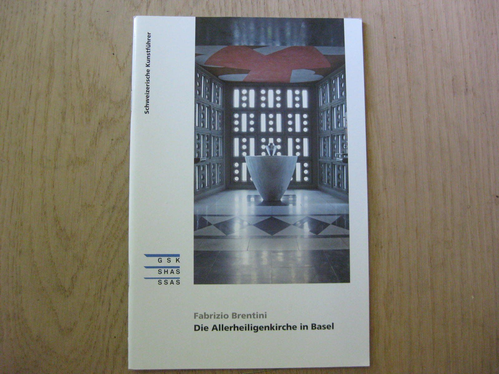 Bücher: CH Kunstführer, Die Allerheiligenkirche in Basel – Gebraucht aus Malters von Marosko