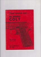 Tout savoir sur les pistolets Colt 1911 et A1 livre