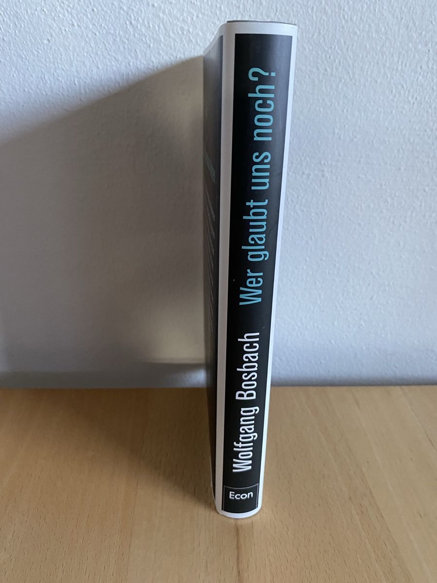 Libri: Wer glaubt uns noch? - Wolfgang Bosbach – Usato da Schwarzenburg venduto da Michellu 2