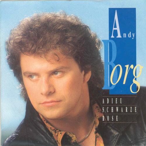 Dischi in vinile: Borg Andy - Adieu Schwarze Rose (7") – Usato da Romanshorn venduto da and_2nf7