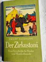 DER ZIRKUSTONI. Eine Geschichte für Kinder und Kinderfreunde