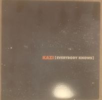 KAZI - Everybody Knows Maxi Lp 2004
