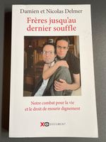 Frères jusqu’au dernier souffle