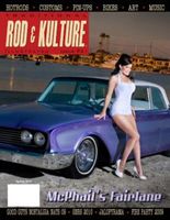 Traditional Rod & Kulture Mag # 21-Dennis McPhail -2009/2010