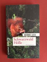 Leix Bernd - Schwarzwald Hölle / Krimi