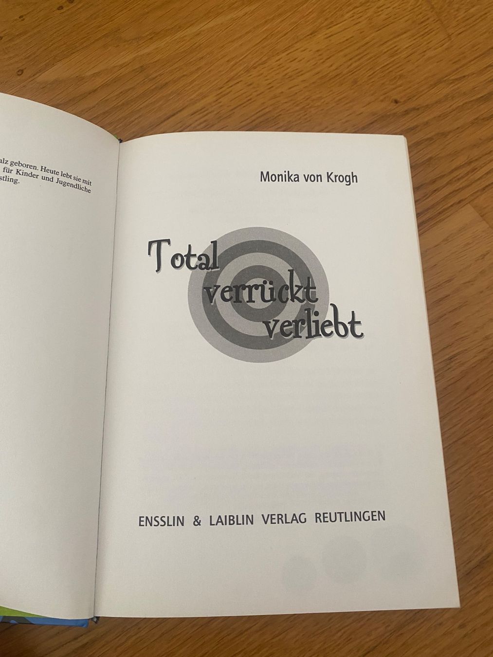 Bücher: Jugendroman "Total verrückt verliebt" – Neu (gemäss Beschreibung) aus Riedholz von lenibeni03 3