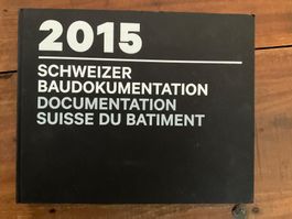 Livre Documentation Suisse du Bâtiment 2015 Architecture