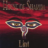 House Of Shakira – Lint
