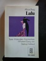Alban Berg - LULU - Dieter Holland - Opern Essay